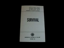 U.S ARMY SURVIVAL BOOK 21-76 ILLUSTRATED 288 PAGES SURVIVALIST GUIDE HANDBOOK
