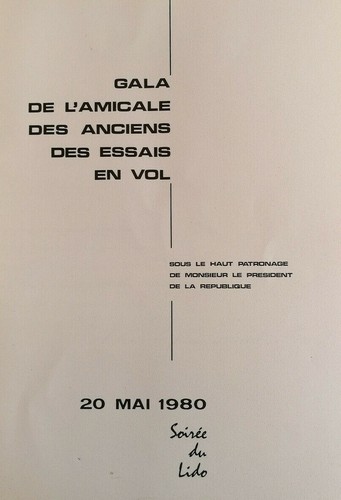AVIATION AERONAUTIQUE GALA AMICALE DES ANCIENS DES ESSAIS EN VOL 1980 + LIDO - Picture 2 of 6