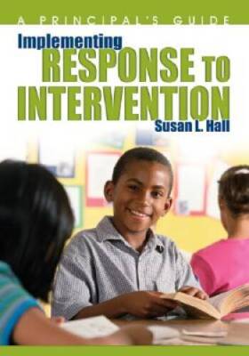 Implementing Response to Intervention: A Principal's Guide - VERY GOOD