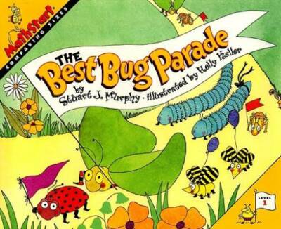The Best Bug Parade (MathStart 1) - Paperback By Murphy, Stuart J. - GOOD