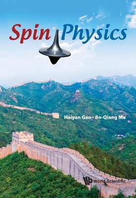 Spin Physics - Selected Papers From The 21st International Sy... - 9789813109957