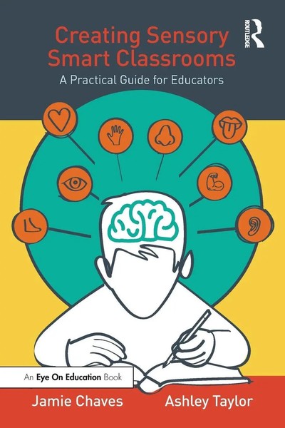Jamie Chaves (U. A.) | Creating Sensory Smart Classrooms | Taschenbuch (2021)-image