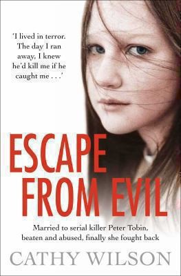 Escape from Evil: Married at 17 to a Serial Killer, She's One Victim Who Escaped