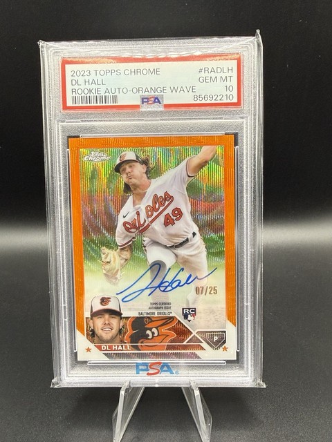 2023 Topps Chrome - Rookie Auto DL Hall #RA-DLH Orange Wave Refractor /25 PSA 10