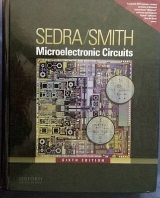 Microelectronic Circuits (Oxford Series in Electrical & Computer Engineering)