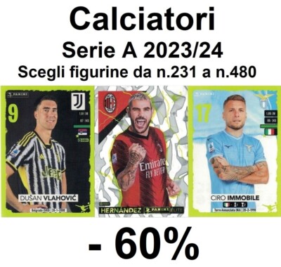 Panini Footballers Serie A 2023-24 Choose Figures No. 231 to No. 480
