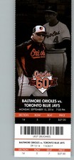 Toronto Blue Jays vs Baltimore Orioles 9/15/2014 Full Ticket - Buck Showalter