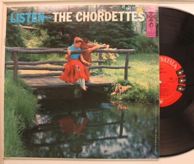 The Chordettes Lp Listen On Columbia - Vg+ To Vg++ / Vg++