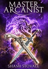 Master Arcanist 9781957613093 by Stovall, Shami