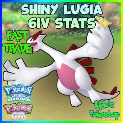   6IV SHINY LUGIA  POKEMON BRILLIANT DIAMOND & SHINING PEARL BDSP EV'D  FAST
