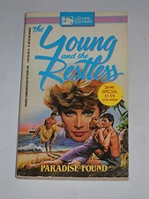 PARADISE FOUND (THE YOUNG AND THE RESTLESS, 12) By Erika Bryant **Excellent**