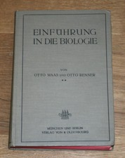 Einführung in die Biologie. Maas, Otto. Renn...