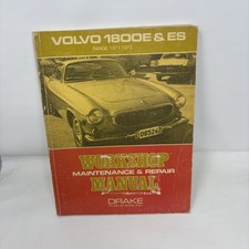 Volvo 1800e Es Workshop Maintenance Repair Drake Manual 1971-72 Publ. 1973