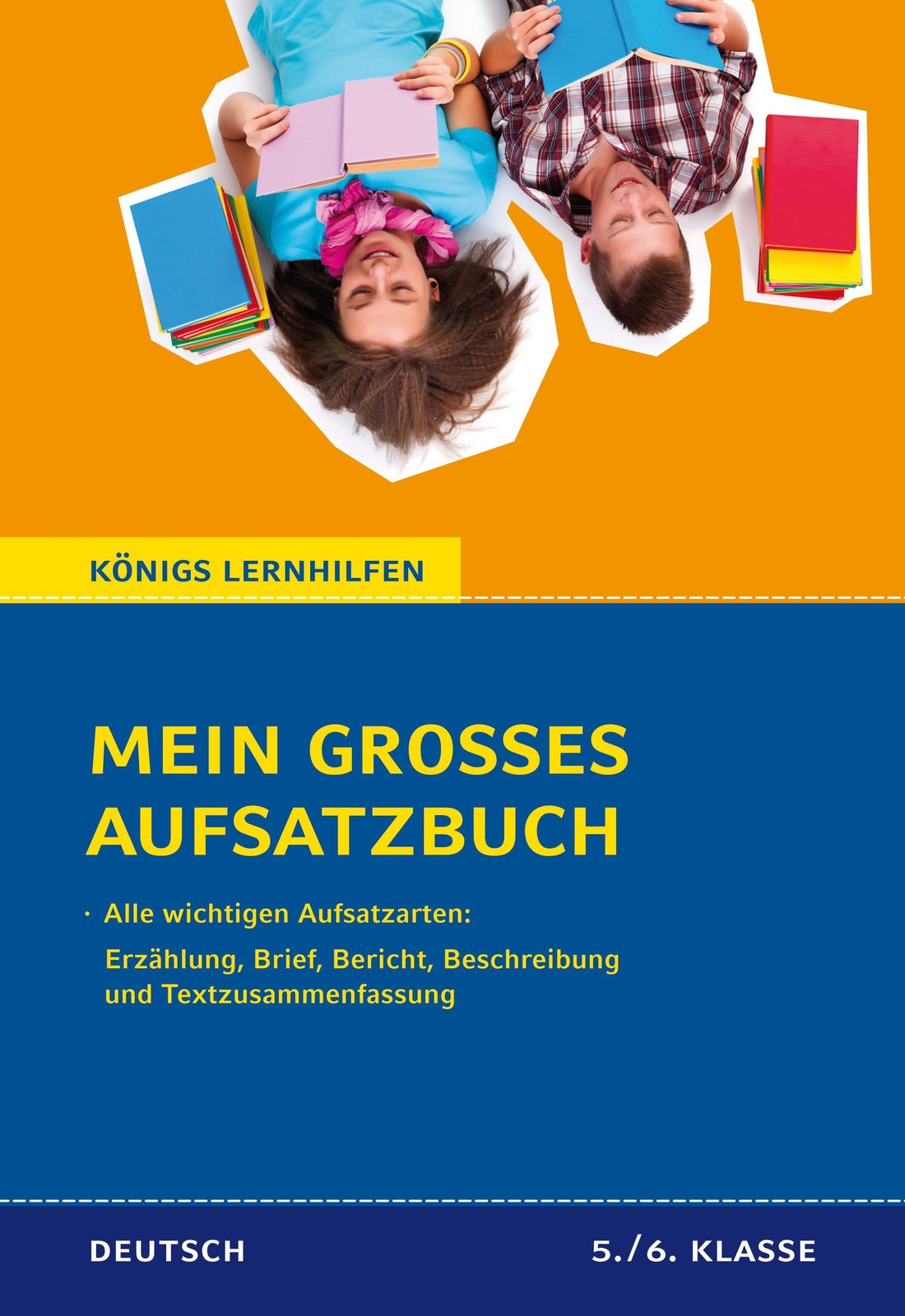 Thumbnail - Mein Großes Aufsatzbuch - Deutsch 5./6. Klasse., Christine Friepes