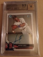 2018 Bowman Chrome Antoni Flores AUTOGRAPH #BCPA-AF Graded BGS 9.5 GEM MINT