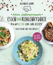 Meine Lieblingsrezepte: Essen ohne Kohlenhydr...