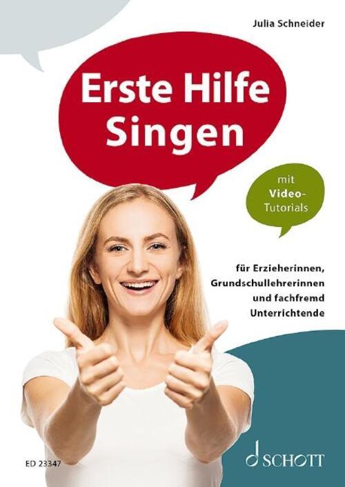 Thumbnail - Erste Hilfe Singen | Julia Schneider | Deutsch | Taschenbuch | 120 S.