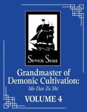 Grandmaster of Demonic Cultivation: Mo Dao Zu Shi Novel Vol. 4, Mo Xiang Tong