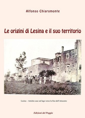 Buch - Alfonso Chiaromonte - Die Ursprünge von Lesina und sein Territorium - Ausgabe