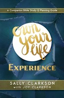 Own Your Life Experience Sally Clarkson Taschenbuch Kartoniert / Broschiert 2022