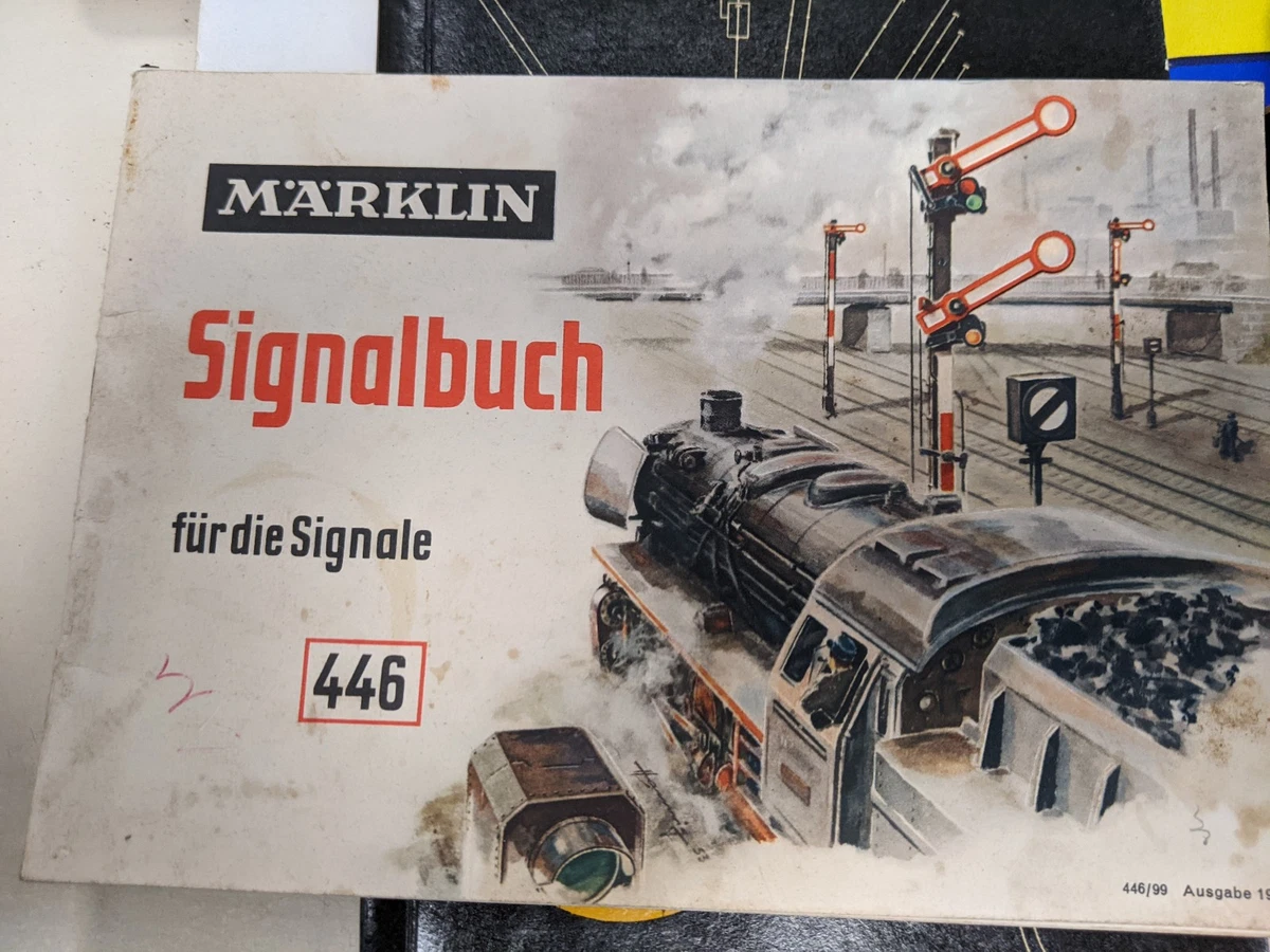 Märklin Signalbuch 446 von 1955 mit Gebrauchsspuren am Deckblatt und Rückseite..