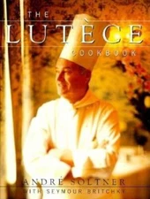 The Lutece Cookbook - Hardcover By Soltner, Andre - GOOD