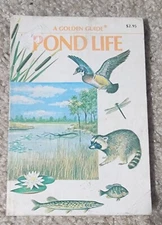 1967 Pond Life Golden Guide Western Publishing softcover full color reference