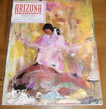 ARIZONA HIGHWAYS  AUGUST 1967- ARTIST  TED DE GRAZIA - ARTISTS IN NAVAJOLAND-EXC