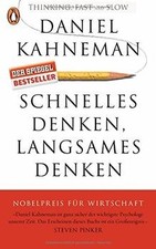 Schnelles Denken, langsames Denken von Kahnem...