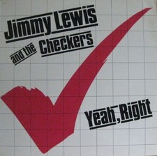 Jimmy Lewis & The Checkers - Yeah, Right - LP
