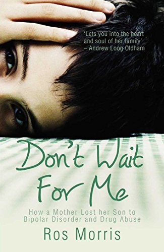 Don't Wait for Me: How a Mother Lost Her Son to Drug Abuse and B - Imagen 1 de 1