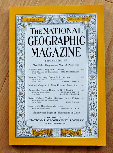 National Geographic September 1957; Nomad; Antarctica; Byrd Station; Auvergne - 第 1/21 張圖片