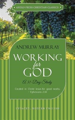Working for God: A 31-Day Study, Like New Used, Free shipping in the US