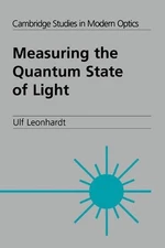 Measuring the Quantum State of Light by Ulf Leonhardt (English) Hardcover Book