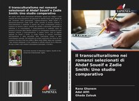 Rana Ghanem (U. A.) | Il Transculturalismo Nei Romanzi Selezionati Di Ahdaf...