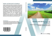 Politik Und Wirtschaft Im Baltikum Rolf Winkelmann