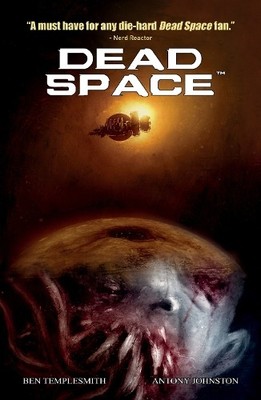 Ben Templesmith Anthony Johnston Dead Space Vol. 1 (Taschenbuch) Dead Space