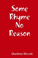 Charlotte Herzele | Some Rhyme No Reason | Taschenbuch | Englisch (2018)