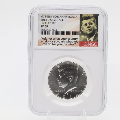 2014 D Silver Half Dollar High Relief SP 69 NGC Denver Kennedy 50th Anniversary