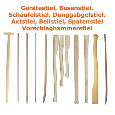 Gerätestiel Spatenstiel Dunggabelstiel Schaufel Axtstiel Ersatzstiel