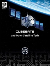 Cool Tech 2: Cubesats and Other Satellite Tech (Hardback or Cased Book)