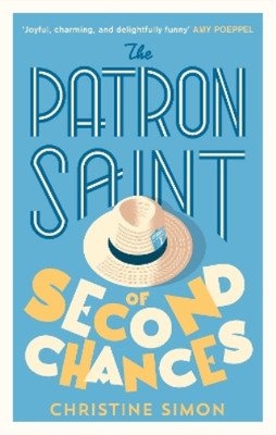 Christine Simon The Patron Saint of Second Chances (Taschenbuch)
