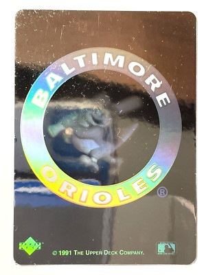 BALTIMORE ORIOLES TEAM LOGO 1991 Upper Deck HOLOGRAM STICKER INSERT Baseball