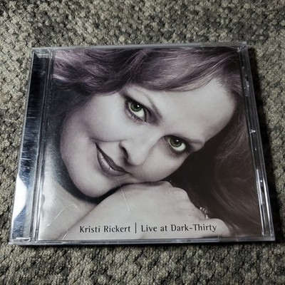Kristi Rickert   Live at Dark-Thirty CD 2003 Vocal Jazz Keynote Creations