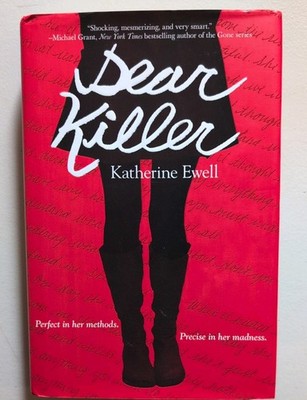Dear Killer by Katherine Ewell (2014, Hardcover) 1st edition 1st print