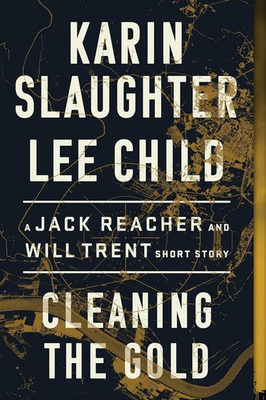#ad Cleaning the Gold: A Jack Reacher and Will Trent Short Story Paperback GOOD $12.02