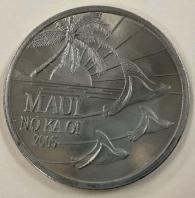 2005 MAUI Hawaii Trade Dollar, The Valley Isle, Fourteenth Year of