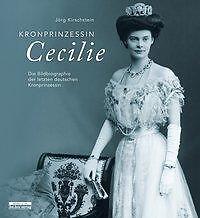 Thumbnail - Kronprinzessin Cecilie | Buch | 9783861247340