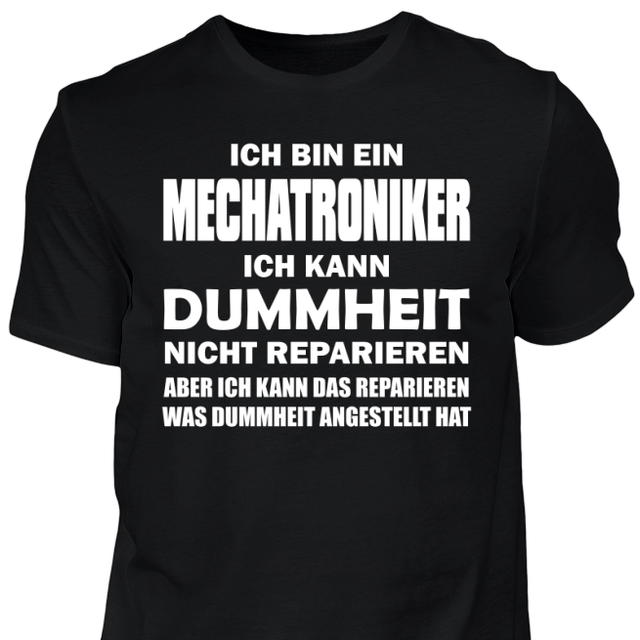 T Shirt Mechatroniker Geschenk Geburtstag Lustig Spruch Spass Fun Dummheit Ebay