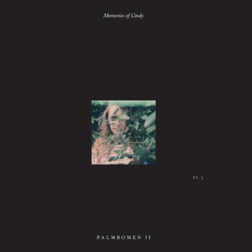 Palmbomen II Memories of Cindy, часть 3 (винил) Выпущен ограниченным тиражом в 12 альбомов (ИМПОРТ из Великобритании)